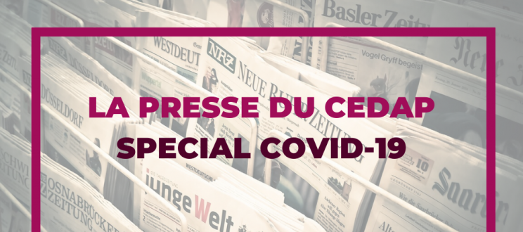 COVID 19 : les associations professionnelles et le Cedap dans les médias