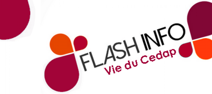 Flash info Cedap: Représentativité, Avenir des branches & 
